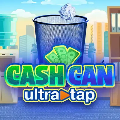 Cash Can Ultra Tap