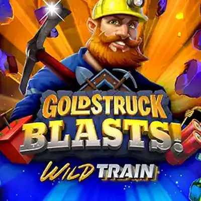 Goldstruck Blasts