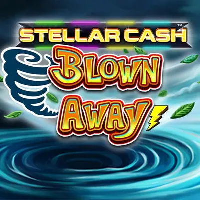 Stellar Cash Blown Away